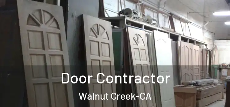 Door Contractor Walnut Creek-CA